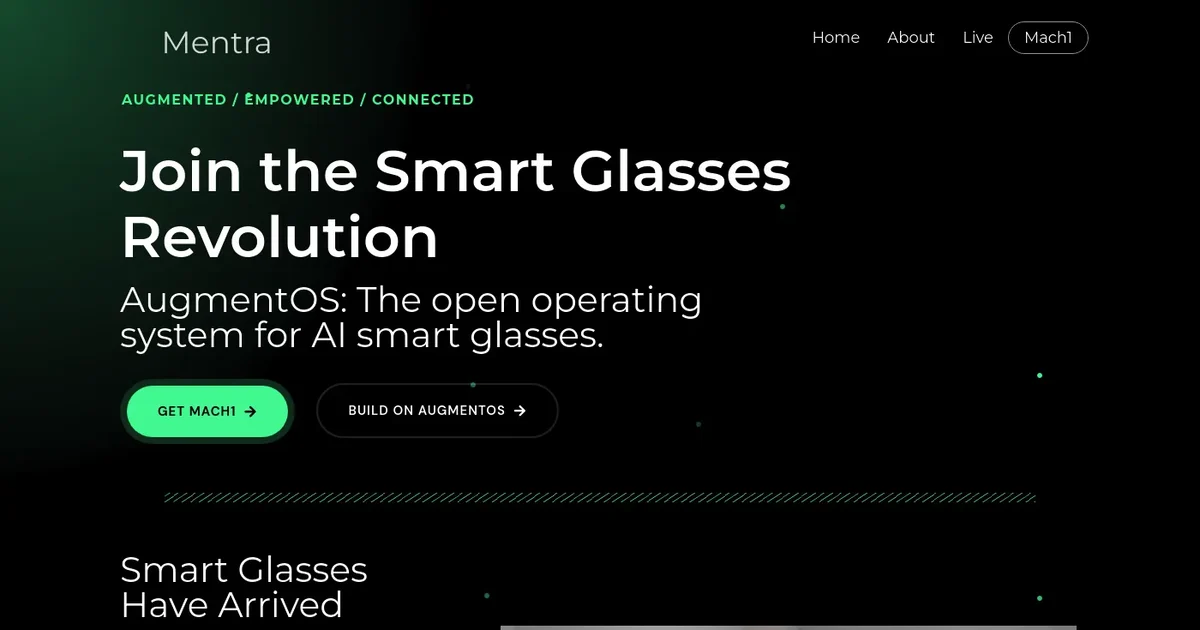 Captura de una sección alternativa del sitio web que mantiene la identidad visual de la marca. El mensaje central invita a “unirse a la revolución de las gafas inteligentes” y pone el foco en AugmentOS como sistema operativo abierto para gafas con IA. Incluye llamadas a la acción diferenciadas para usuarios de hardware y desarrolladores, y conserva una estética tecnológica con lemas claros y un fondo de tonos verdes sutiles.